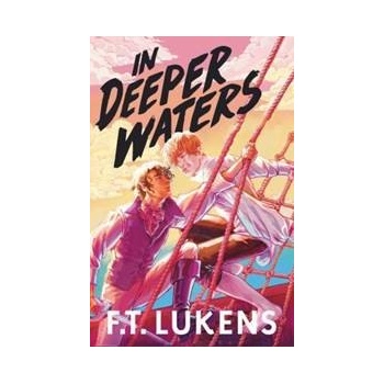 In Deeper Waters