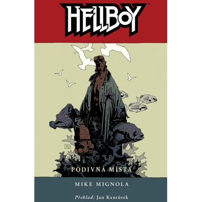 Hellboy 6 - Podivná místa