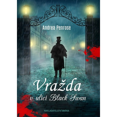 Vražda v ulici Black Swan - Andrea Penrose