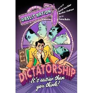 Dictatorship: It's Easier Than You Think! (ISBN: 9781250781000)