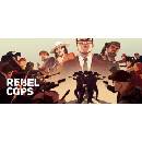 Rebel Cops