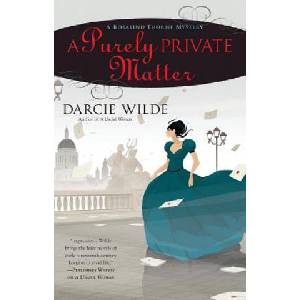 Purely Private Matter | Darcie Wilde (2017)