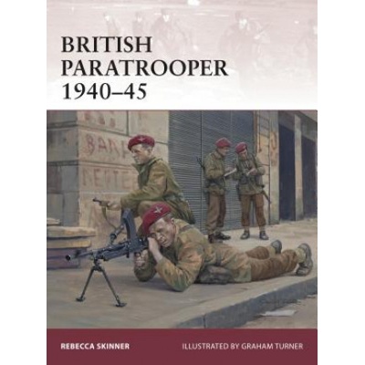 British Paratrooper 1940-45 Skinner Rebecca