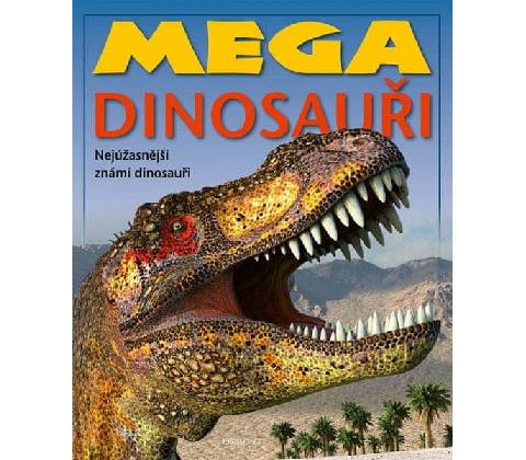 Mega dinosauři