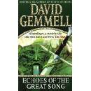 Echoes of the Great Song Gemmell David