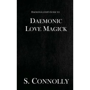 Daemonic Love Magick (ISBN: 9781973887973)