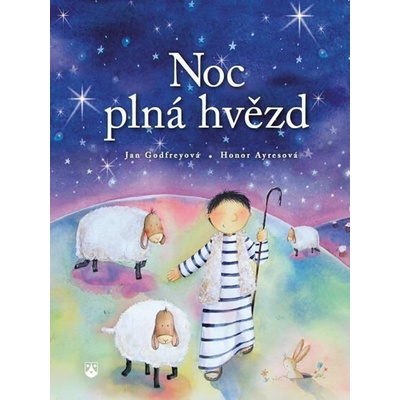 Noc plná hvězd - Jan Godfreyová, Honor Ayresová ilustrácie