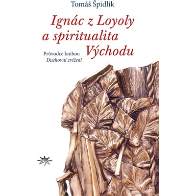 Ignác z Loyoly a spiritualita Východu