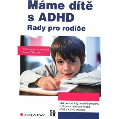 Máme dítě s ADHD