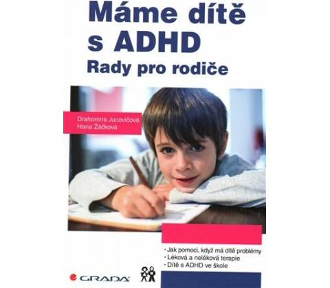 Máme dítě s ADHD