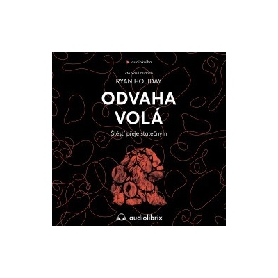 Odvaha volá