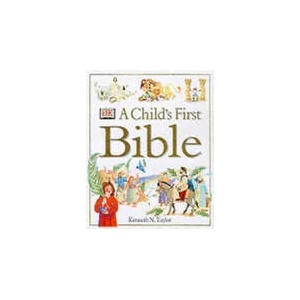 Child's First Bible | Kenneth N. Taylor (2000)