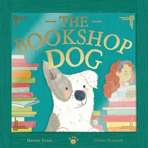 The Bookshop Dog (ISBN: 9781838917258)