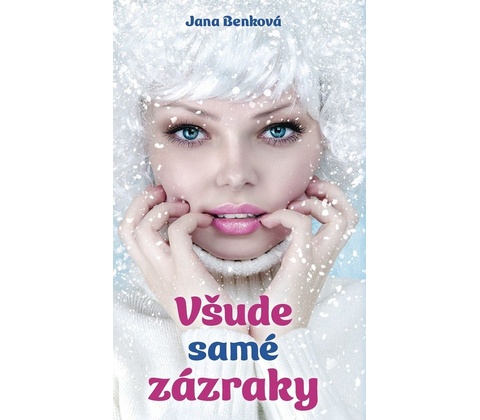 Všude samé zázraky