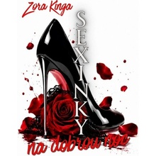 Sexinky na dobrou noc - Zora Kinga