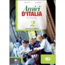 Amici d´Italia - 2 Libro dello studente