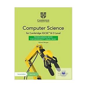 Cambridge IGCSE and O Level Computer Science Programming Book for Microsoft® Visual Basic with Digital Access (2 Years) | Richard Morgan (ISBN: 9781108935678)