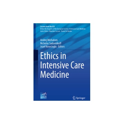 Ethics in Intensive Care Medicine