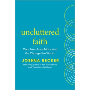 Uncluttered Faith (ISBN: 9781846049057)
