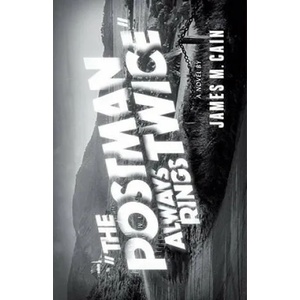 The Postman Always Rings Twice | James M. Cain (2005)
