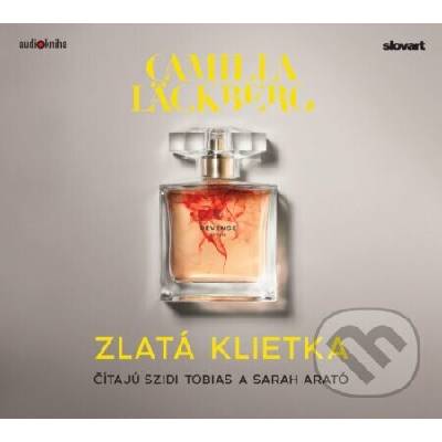 Zlatá klietka - Camilla Läckberg