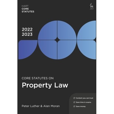 Core Statutes on Property Law 2022-23 - Luther Peter