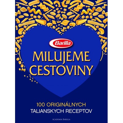 Milujeme cestoviny