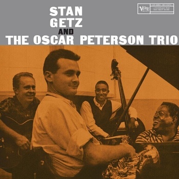 The Oscar Peterson Trio - Stan Getz And The Oscar Peterson Trio (LP) (0602478984853)