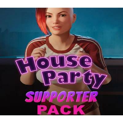 House Party - Supporter Pack