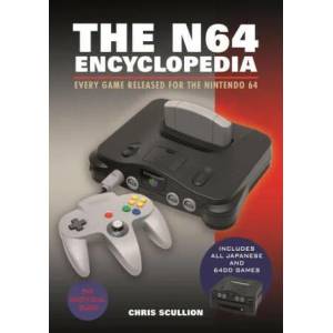 N64 Encyclopedia | Scullion, Chris (ISBN: 9781526772183)
