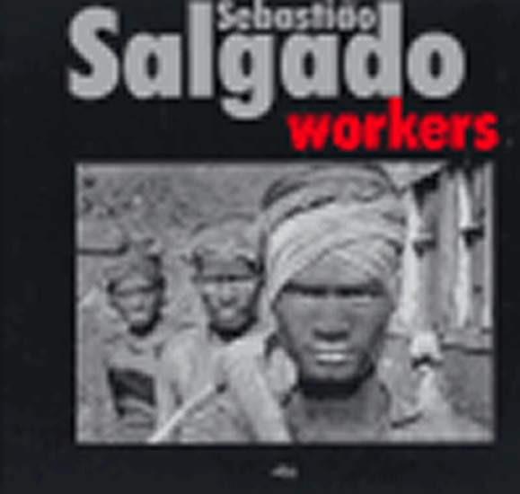 Workers - Salgado Sebastiao