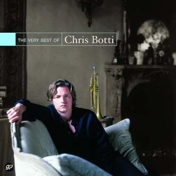 Botti Chris - Very Best Of CD