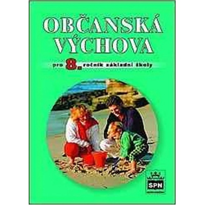 Občanská výchova pro 8. ročník základní školy - Vladislav Dudák