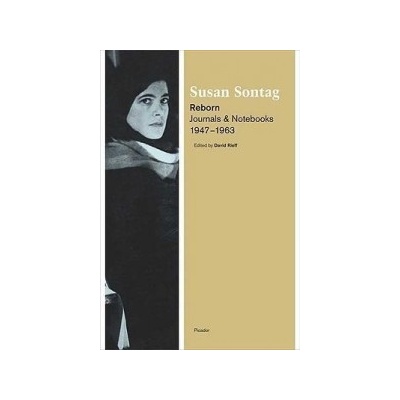 Susan Sontag, David Rieff - Reborn