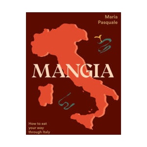 Mangia | Maria Pasquale (ISBN: 9781922754899)