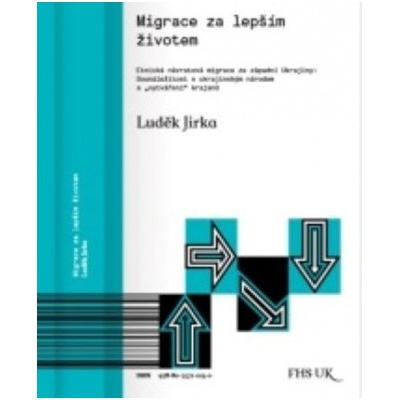 Migrace za lepším životem