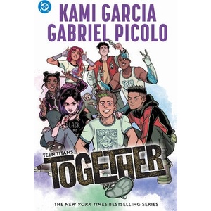 Teen Titans: Together (ISBN: 9781799503064)