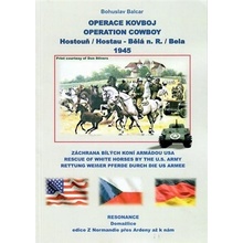 Svoboda přišla také od západu - Osvobození 1945 - Balcar Bohuslav