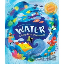 Barefoot Books Water: A Deep Dive of Discovery Mihaly Christy