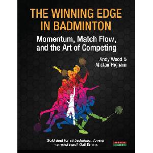 The Winning Edge in Badminton | Alistair Higham (ISBN: 9781910515426)