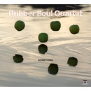 Something - Rubber Soul Quartet CD