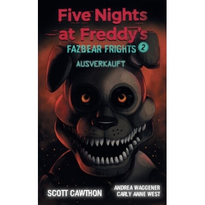 Five Nights at Freddy's | Andrea Wagener, Carly Anne West