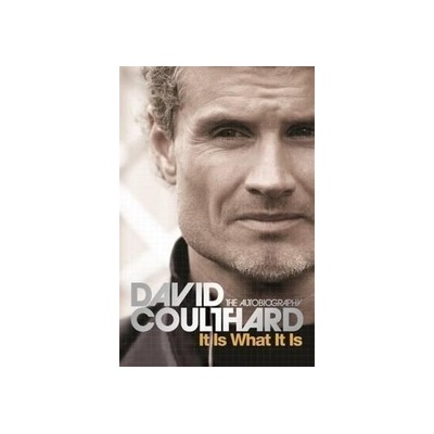 It is What it is - Coulthard David
