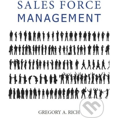 Sales Force Management - Gregory Rich
