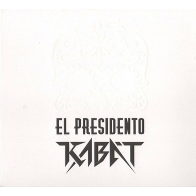Kabát - El Presidento (CD) (5054197333279)