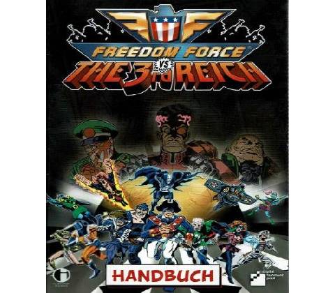 Freedom Force vs. the Third Reich