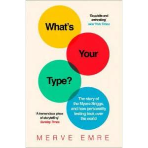 What's Your Type? | Merve Emre (ISBN: 9780008201418)