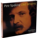 Spaleny,p.: Dite Stesteny 3CD