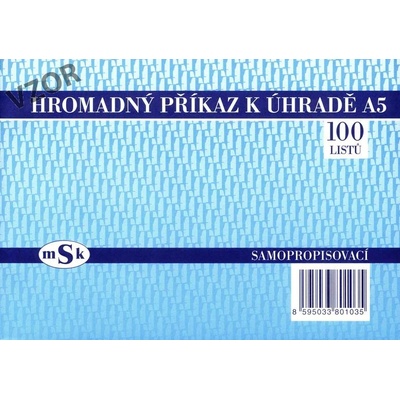 MSK 103 příkaz k úhradě hromadný A5 NCR