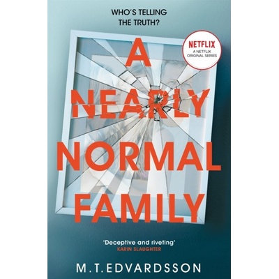A Nearly Normal Family - M.T. Edvardsson